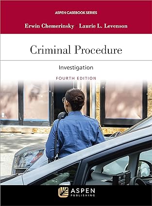Criminal Procedure: Investigation (Aspen Casebook Series) 4th Edition - Epub + Converted Pdf